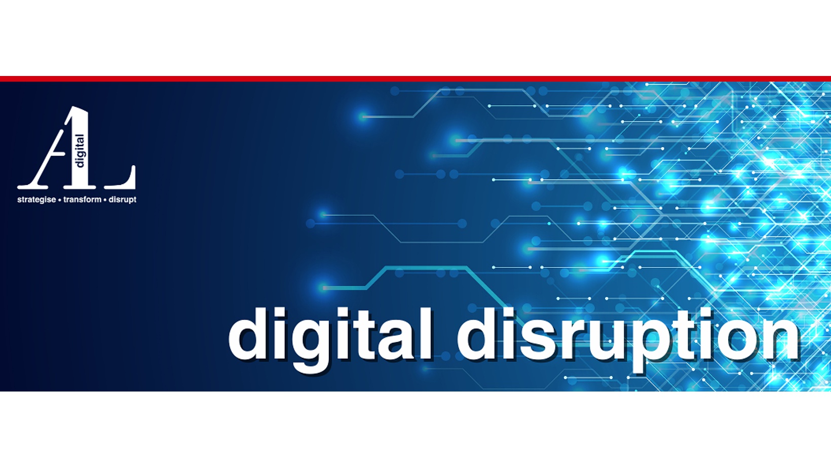 What is Digital Disruption?